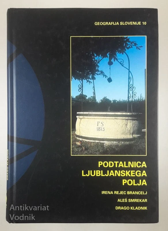 PODTALNICA LJUBLJANSKEGA POLJA, več avtorjev