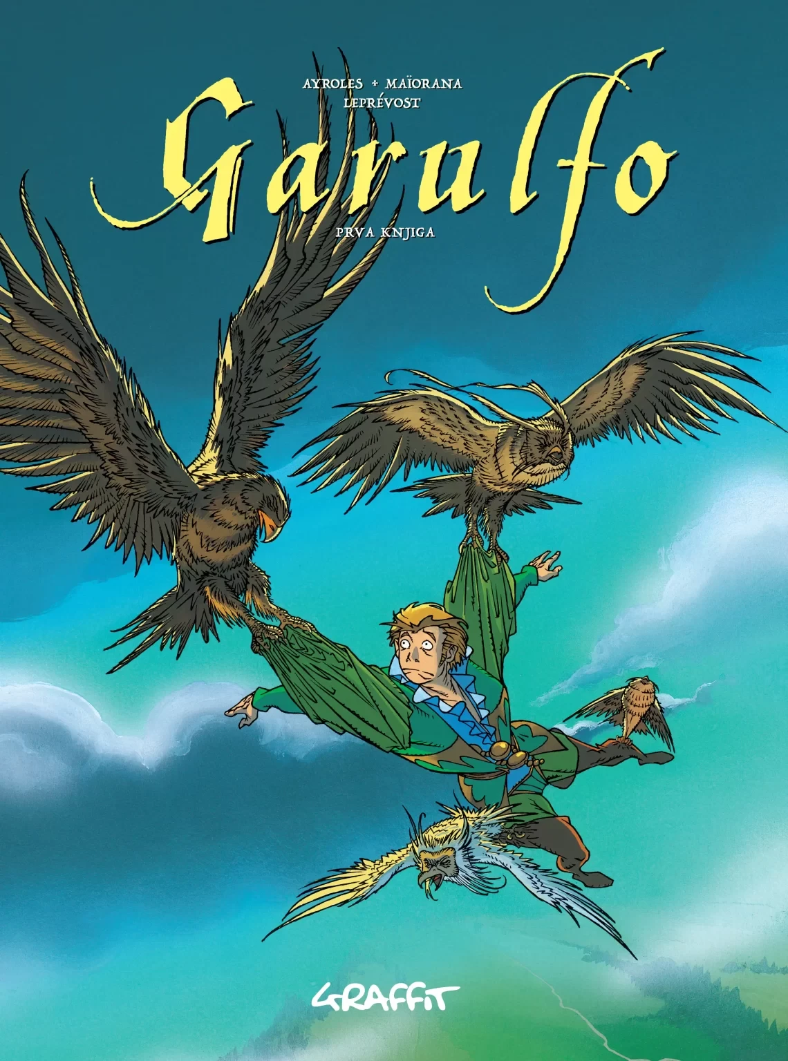GARULFO 1. knjiga, Ayroles Alain