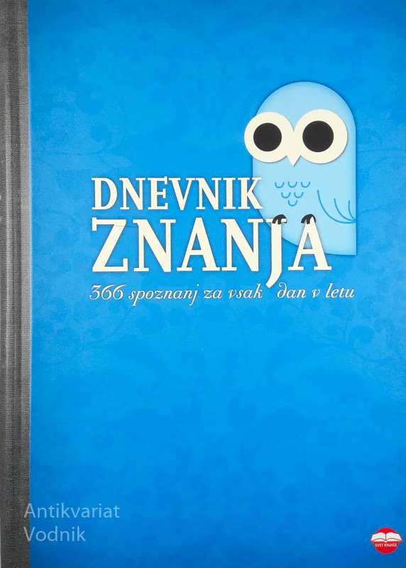 DNEVNIK ZNANJA 366 SPOZNANJ ZA VSAK DAN V LETU