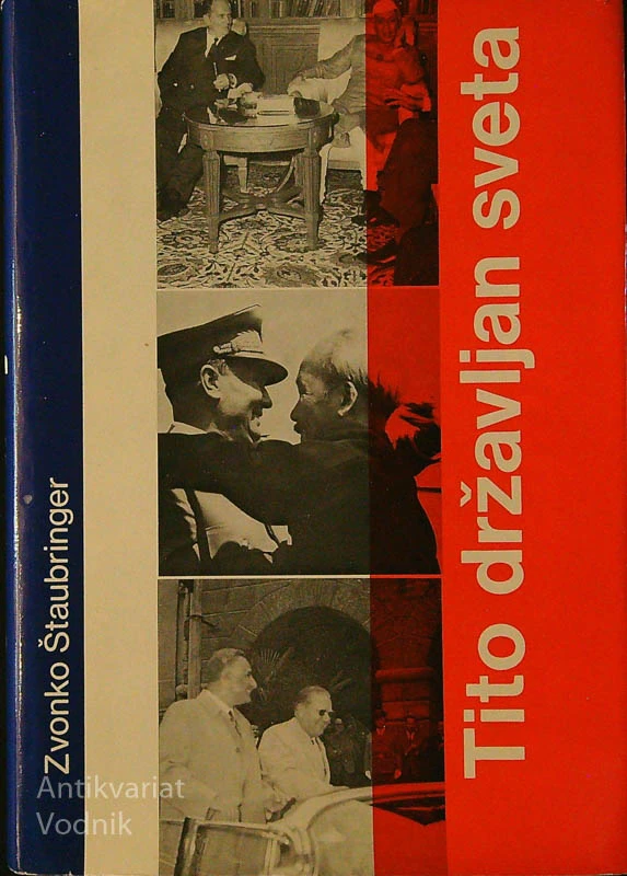 TITO DRŽAVLJAN SVETA, Zvonko Štaubringer