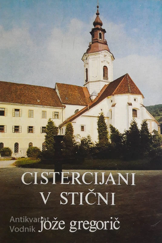 CISTERCIJANI V STIČNI, Jože Gregorič