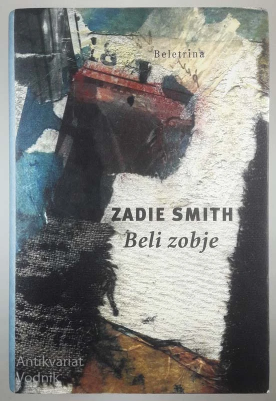 BELI ZOBJE, Zadie Smith