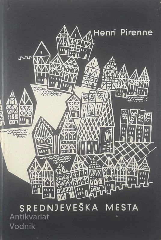 SREDNJEVEŠKA MESTA, Henri Pirenne
