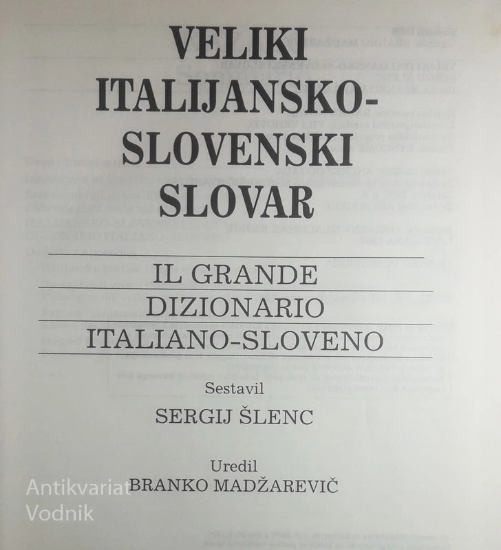 VELIKI ITALIJANSKO-SLOVENSKI SLOVAR, Sergij Šlenc