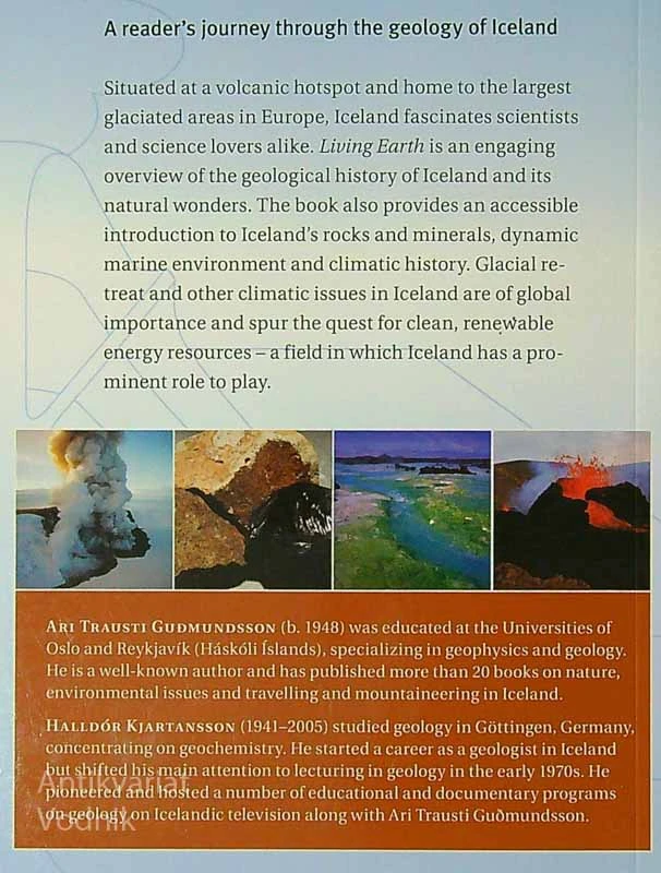 LIVING EARTH; OUTLINE OF THE GEOLOGY OF ICELAND, Ari Trausti Gðmundsson