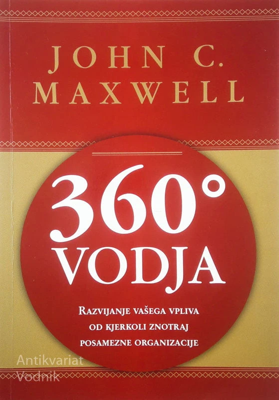 360 STOPINJ VODJA, John C. Maxwell