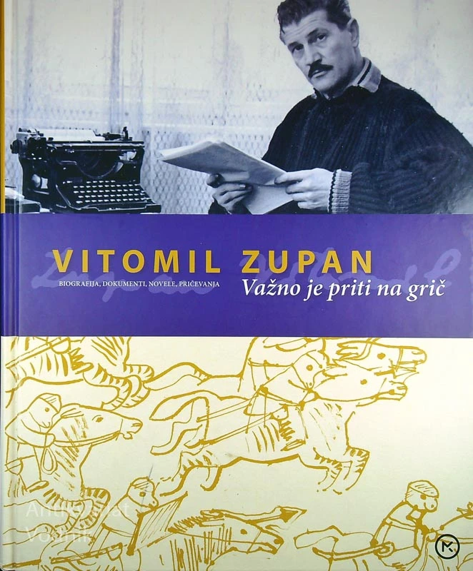 VITOMIL ZUPAN; VAŽNO JE PRITI NA GRIČ