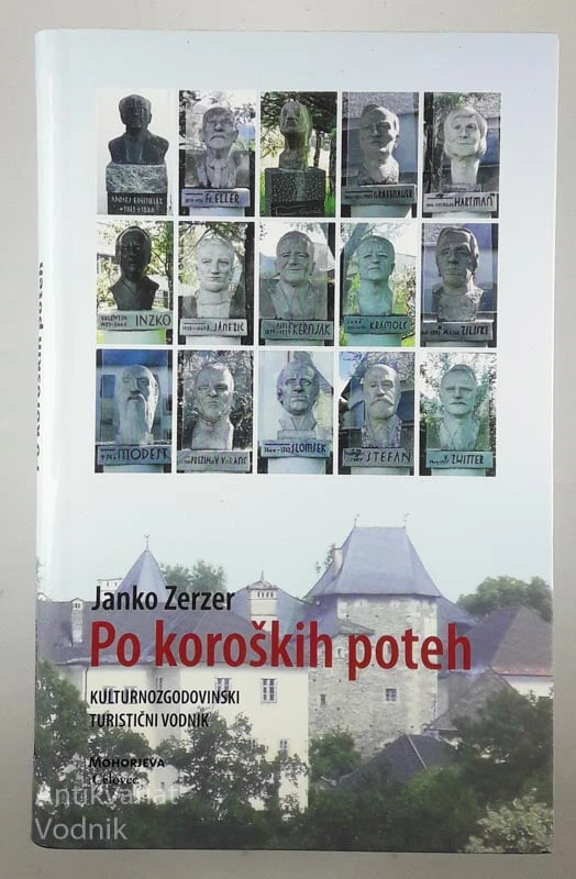 PO KOROŠKIH POTEH, Janko Zerzer