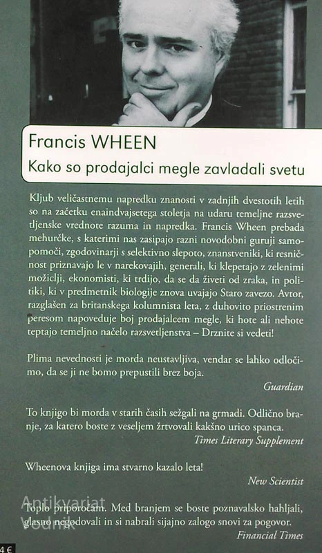 KAKO SO PRODAJALCI MEGLE ZAVLADALI SVETU, Wheen
