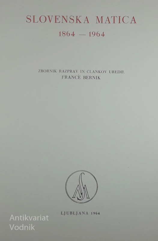 SLOVENSKA MATICA 1864-1964