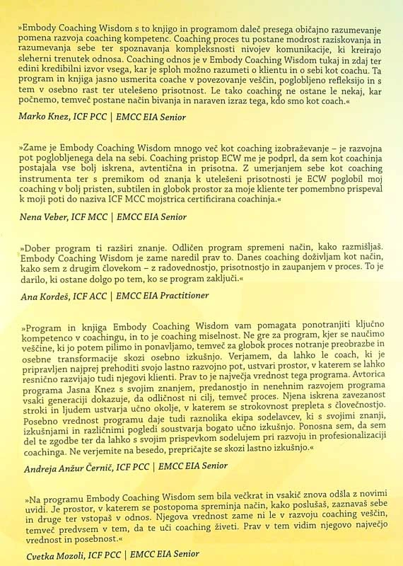 EMBODY COACHING WISDOM; COACHING KOT POT ZORENJA PROFESIONALNE PRAKSE, Jasna Knez