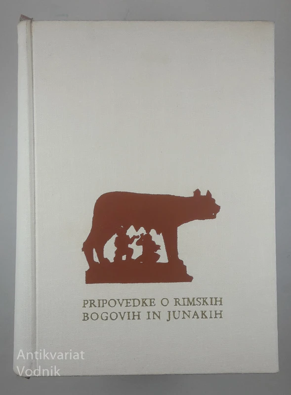 PRIPOVEDKE O RIMSKIH BOGOVIH IN JUNAKIH, Gustav Schalk