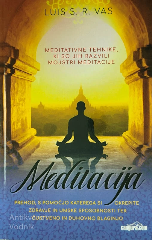 MEDITACIJA, Luis S. R. Vas