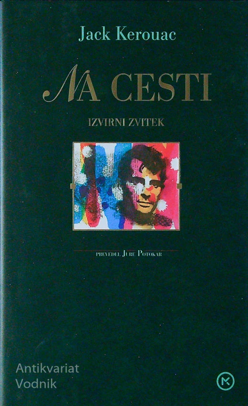 NA CESTI; IZVIRNI ZVITEK, Jack Kerouac