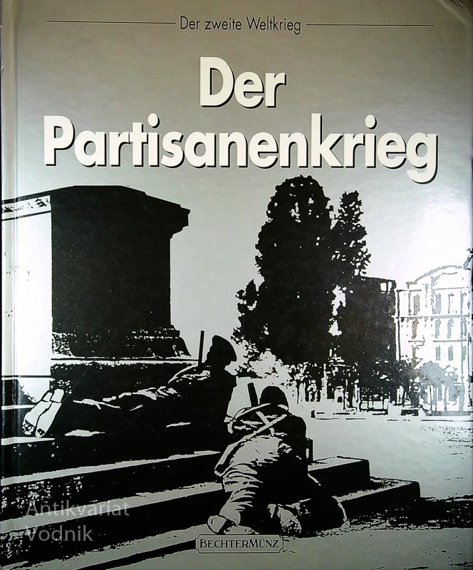 DER PARTISANENKRIEG