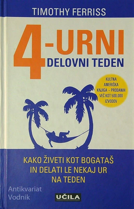 4-URNI DELOVNI TEDEN, Timothy Ferriss