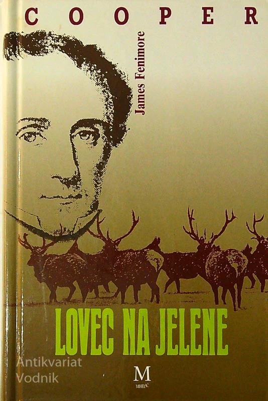 LOVEC NA JELENE, James Fenimore Cooper