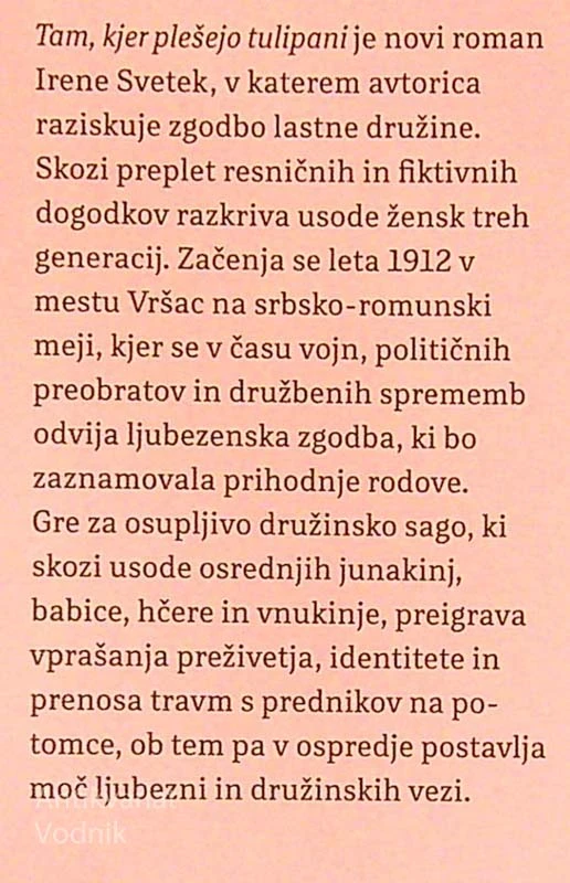 TAM, KJER PLEŠEJO TULIPANI, Irena Svetek