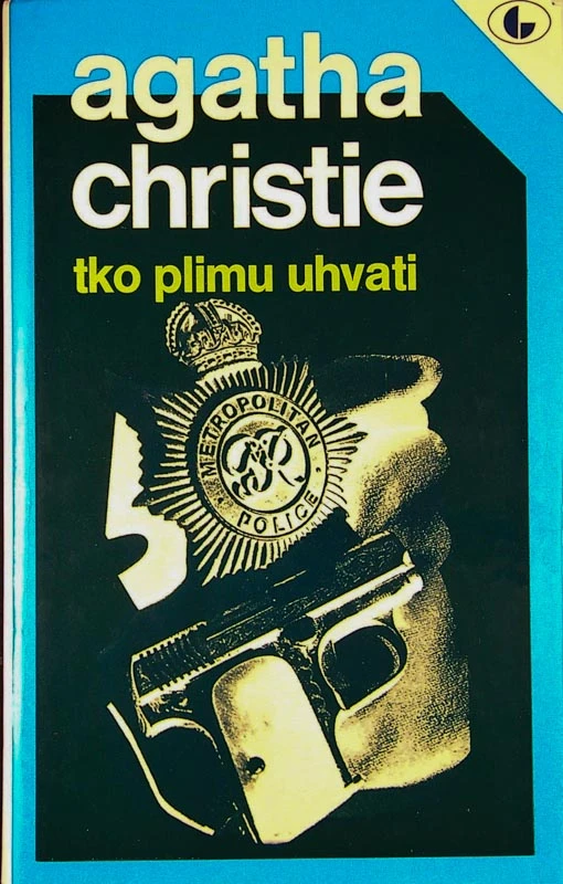 TKO PLIMU UHVATI, Agatha Christie (v hrvaškem jeziku)