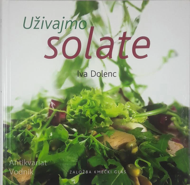 UŽIVAJMO SOLATE, Iva Dolenc