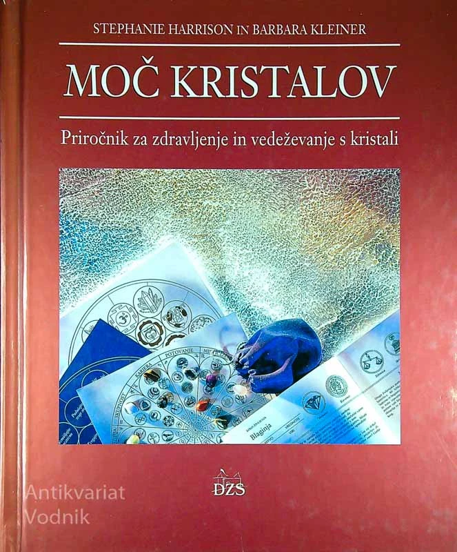 MOČ KRISTALOV, Stephanie Harrison in Barbara Kleiner