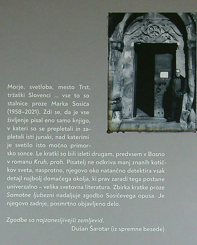 SAMOTNE LJUBEZNI, Marko Sosič