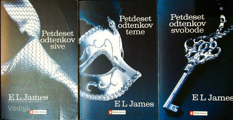 PETDESET ODTENKOV SIVE, E. L. James (1 – 3 del)