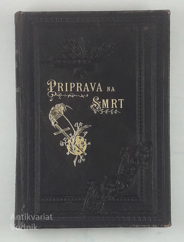 PRIPRAVA NA SMRT ali premišljevanje večnih resnic