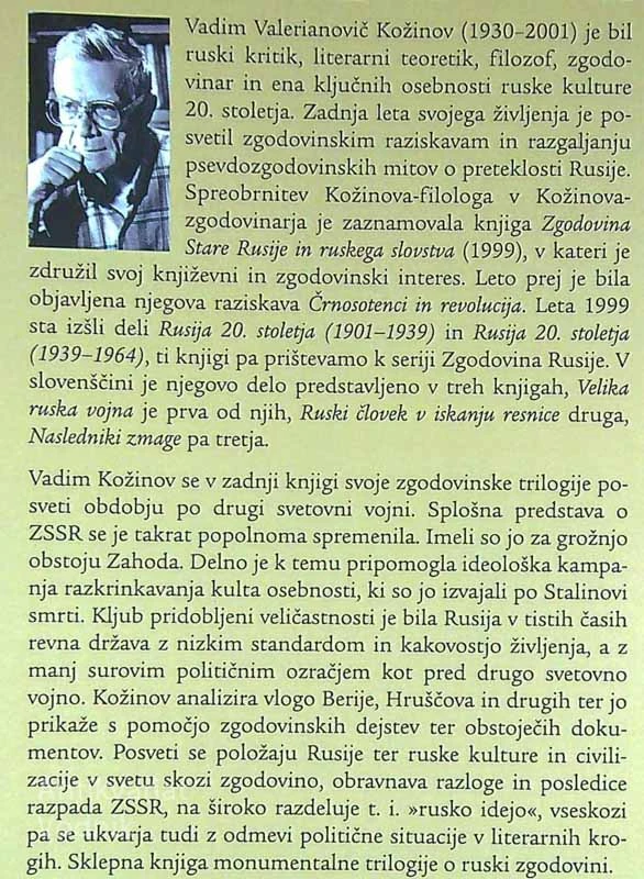 NASLEDNIKI ZMAGE; NEZNANI POVOJNI ČASI, Vadim Kožinov
