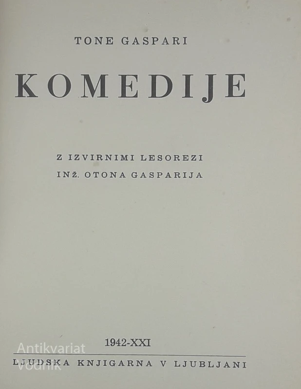 KOMEDIJE, Tone Gaspari