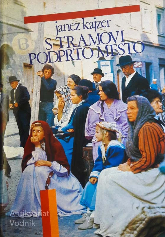 S TRAMOVI PODPRTO MESTO, Janez Kajzer