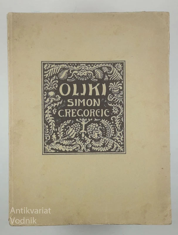 OLJKI, Simon Gregorčič