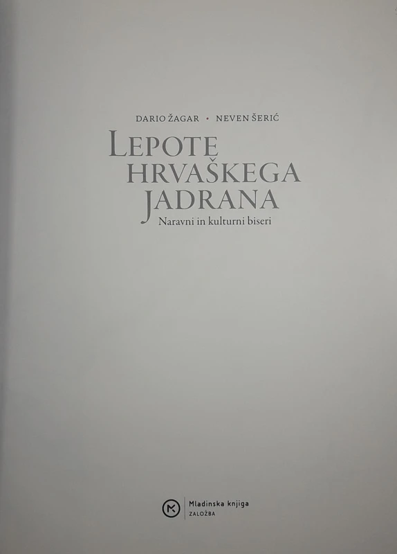 LEPOTE HRVAŠKEGA JADRANA, Dario Žagar
