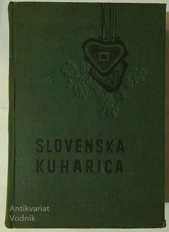 SLOVENSKA KUHARICA, S. M. Felicita Kalinšek