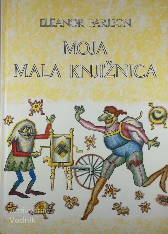 MOJA MALA KNJIŽNICA, Eleanor Farjeon