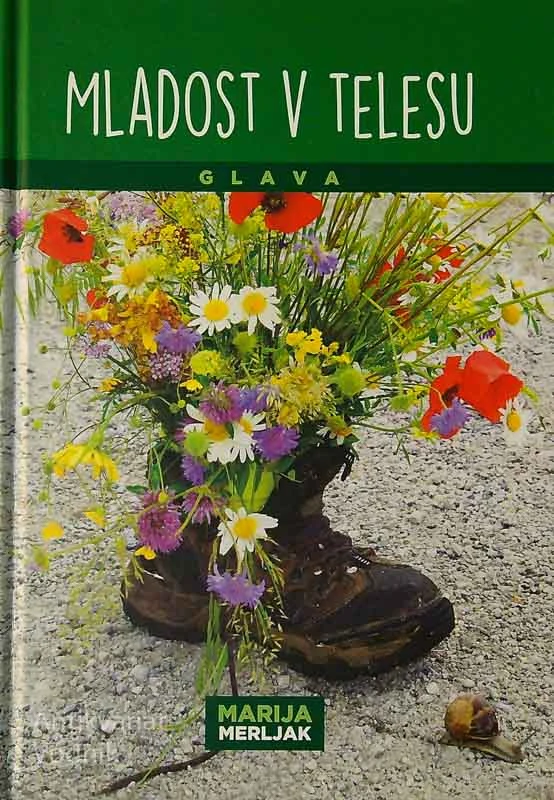 MLADOST V TELESU; GLAVA, Marija Merljak