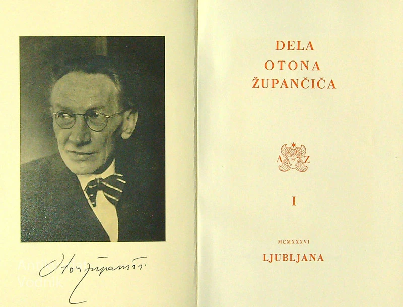 DELA OTONA ŽUPANČIČA, I. – III. del, uredil Josip Vidmar