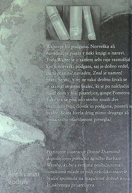 WALTER; ZGODBA O PODGANI, Barbara Wersba