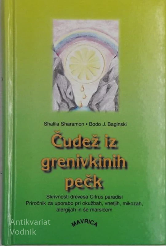 ČUDEŽ IZ GRENIVKINIH PEČK, Shalila Sharamon, Bodo J. Baginski