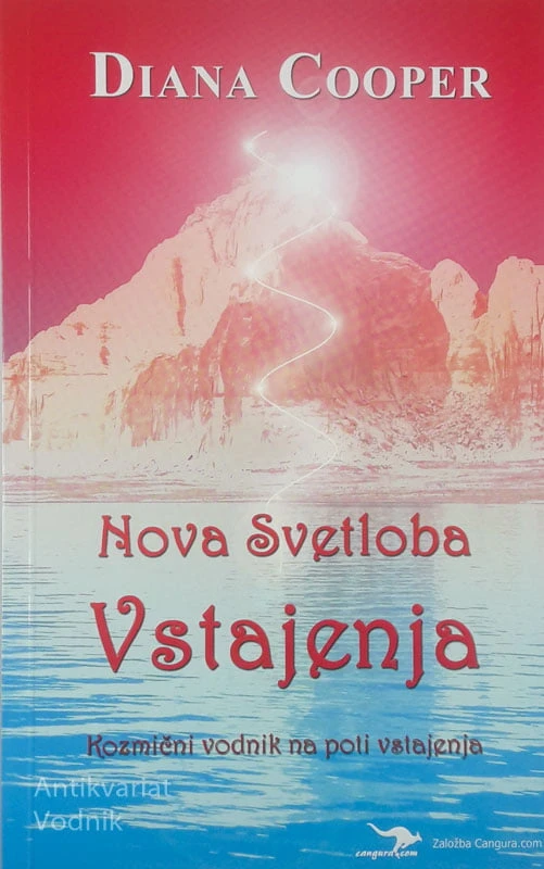 NOVA SVETLOBA VSTAJENJA, Diana Cooper