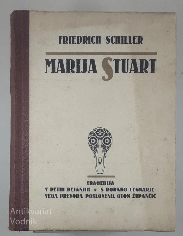 MARIJA STUART, Friedrich Schiller