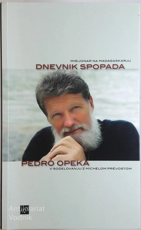 DNEVNIK SPOPADA, Pedro Opeka