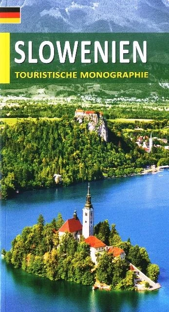 SLOWENIEN – TOURISTISCHE MONOGRAPHIE, Morana Polovič