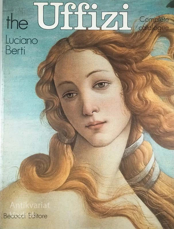 THE UFFIZI AND THE VASARI CORRIDOR, Luciano Berti