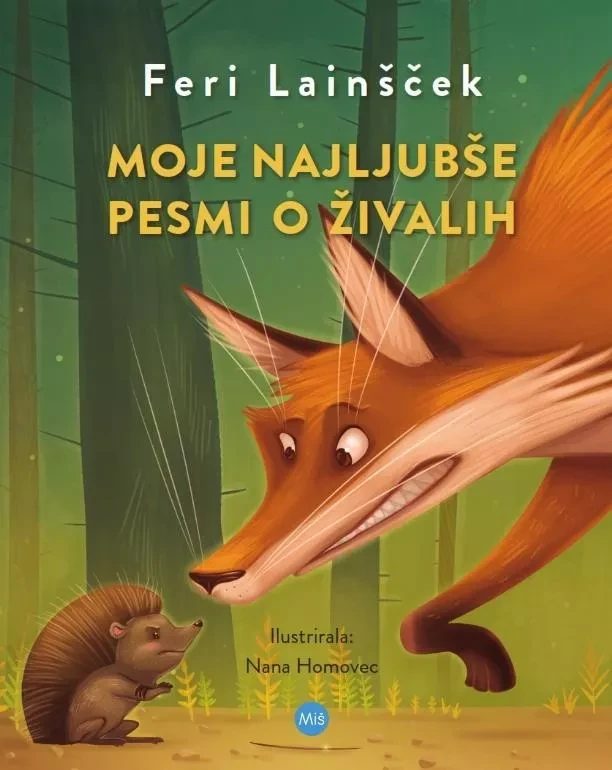 MOJE NAJLJUBŠE PESMI O ŽIVALIH, Feri Lainšček