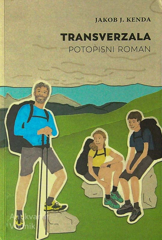 TRANSVERZALA; POTOPISNI ROMAN, Jakob J. Kenda