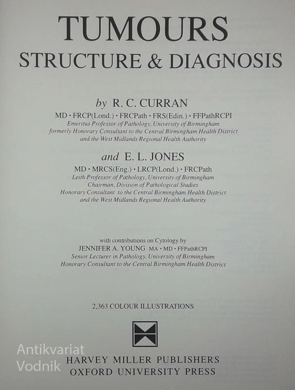 TUMOURS; STRUCTURE & DIAGNOSIS, R. C. Curran in E. L. Jones