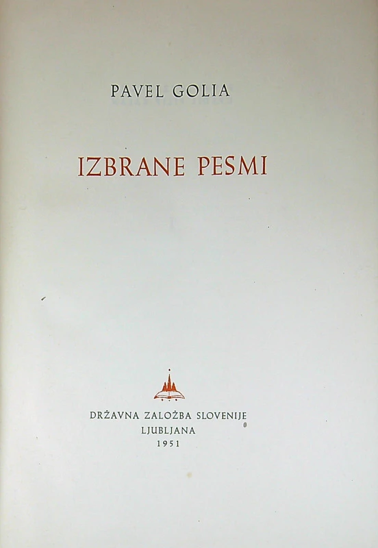 IZBRANE PESMI, Pavel Golia