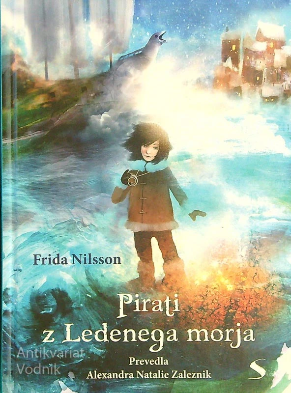 PIRATI Z LEDENEGA MORJA, Frida Nilsson