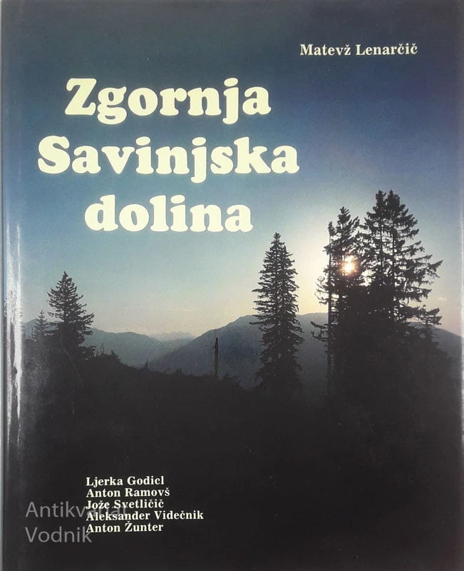 ZGORNJA SAVINJSKA DOLINA, Matevž Lenarčič in drugi